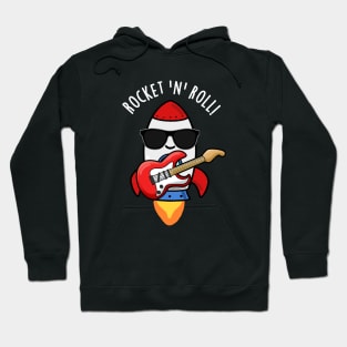 Rocket And Roll Cute Rocket Pun Hoodie